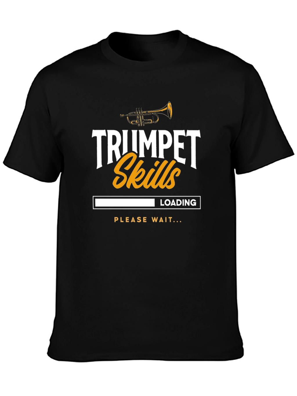 Trumpet Skills Loading Graphic T-Shirt