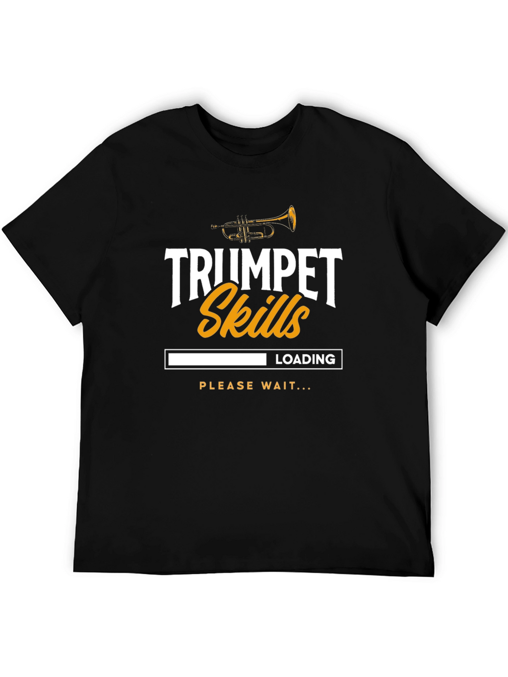 Trumpet Skills Loading Graphic T-Shirt