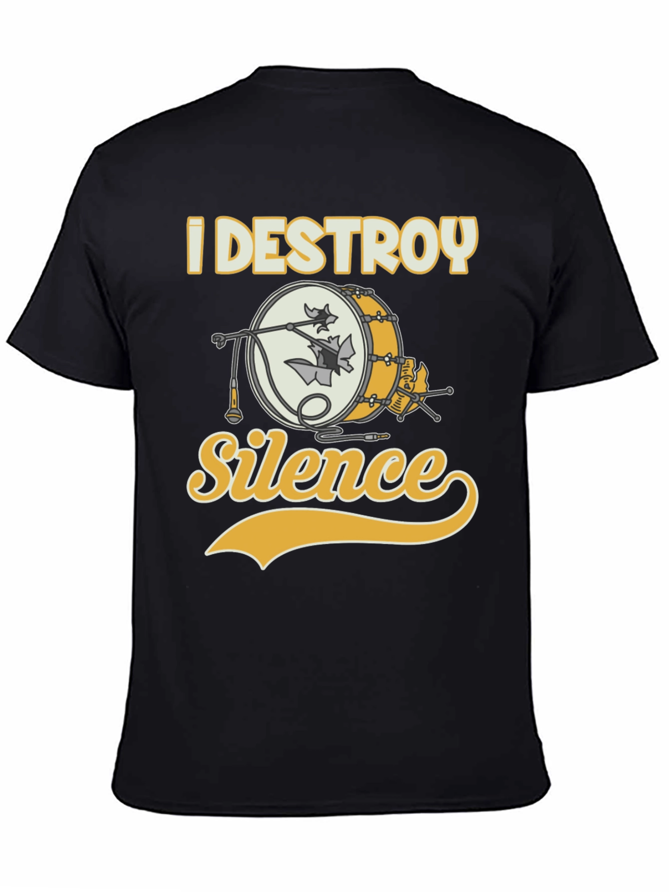 I Destroy Silence Drummer T-Shirt - Black