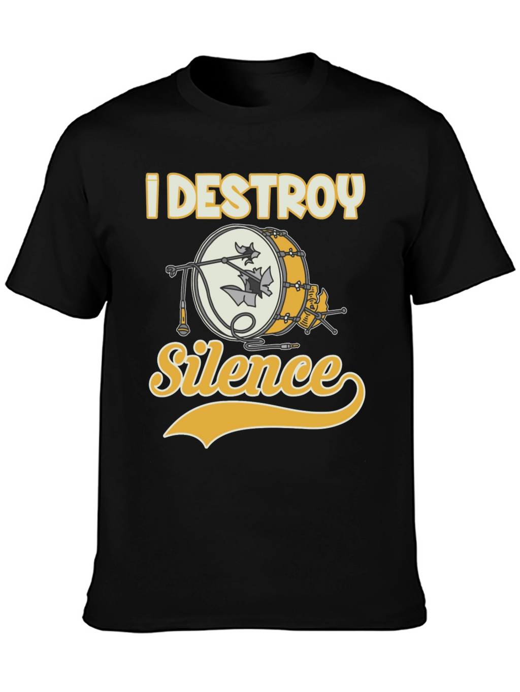 I Destroy Silence Drummer T-Shirt - Black