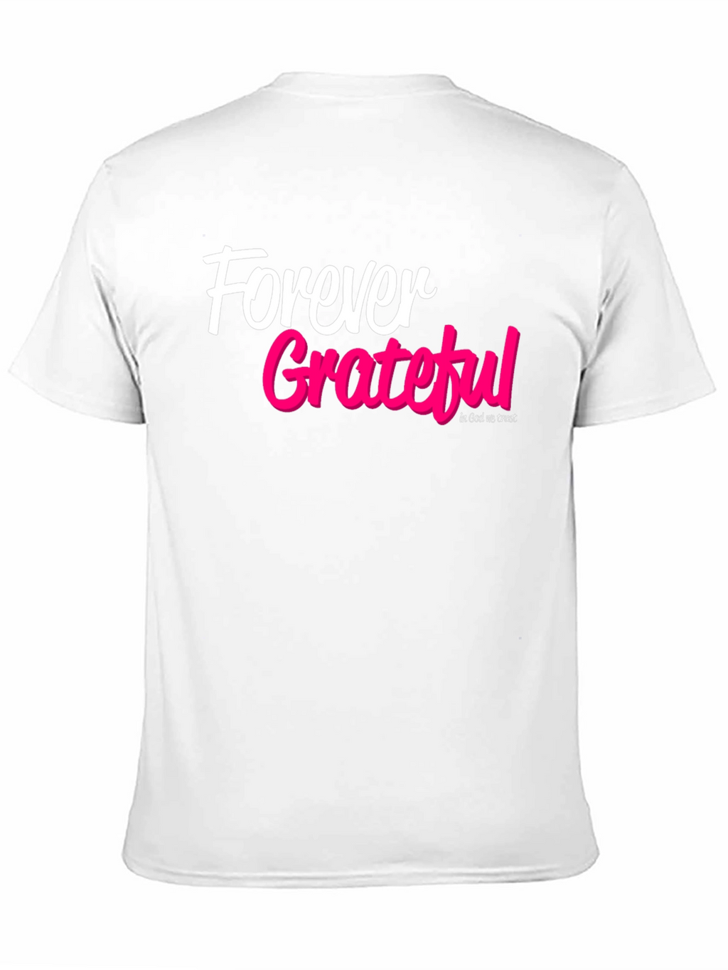 Forever Grateful Graphic Tee