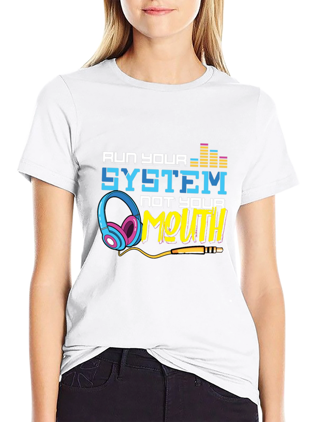 Run Your System Not Your Mouth Graphic Tee