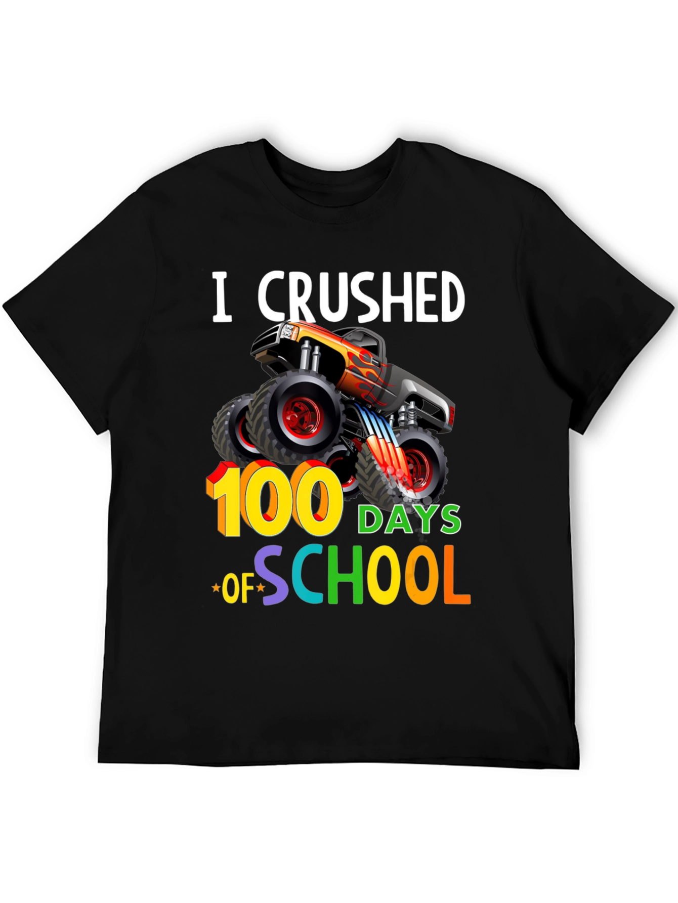 Crushed 100 Days of School Monster Truck T-Shirt
