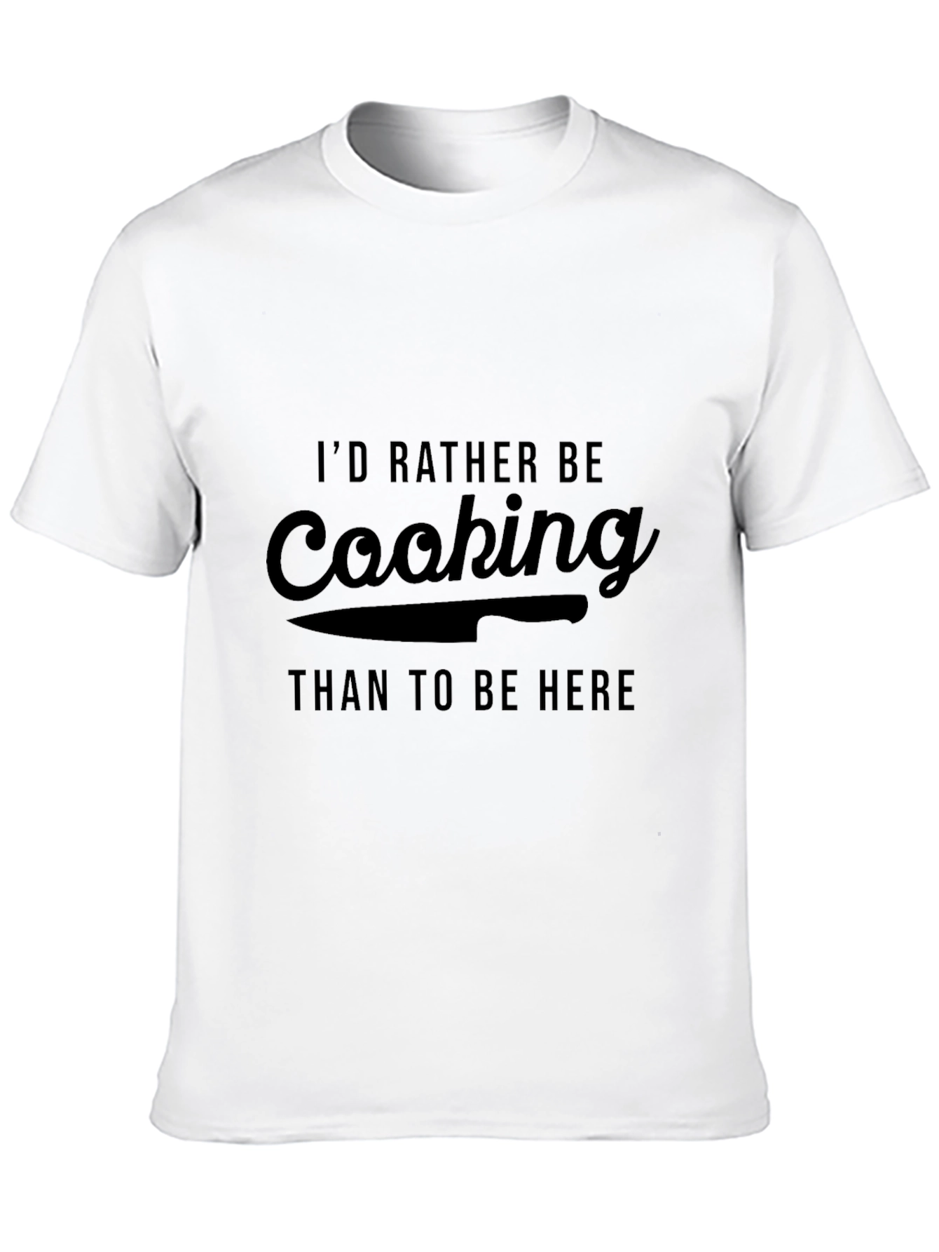 Cooking Fan T-Shirt: Id Rather Be Cooking