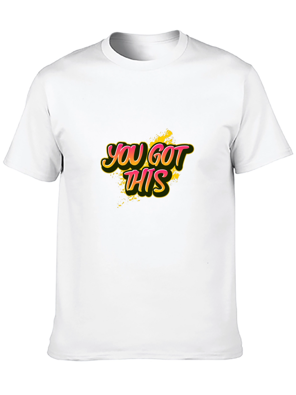 You Got This Graphic Tee - Motivational Black T-Shirt