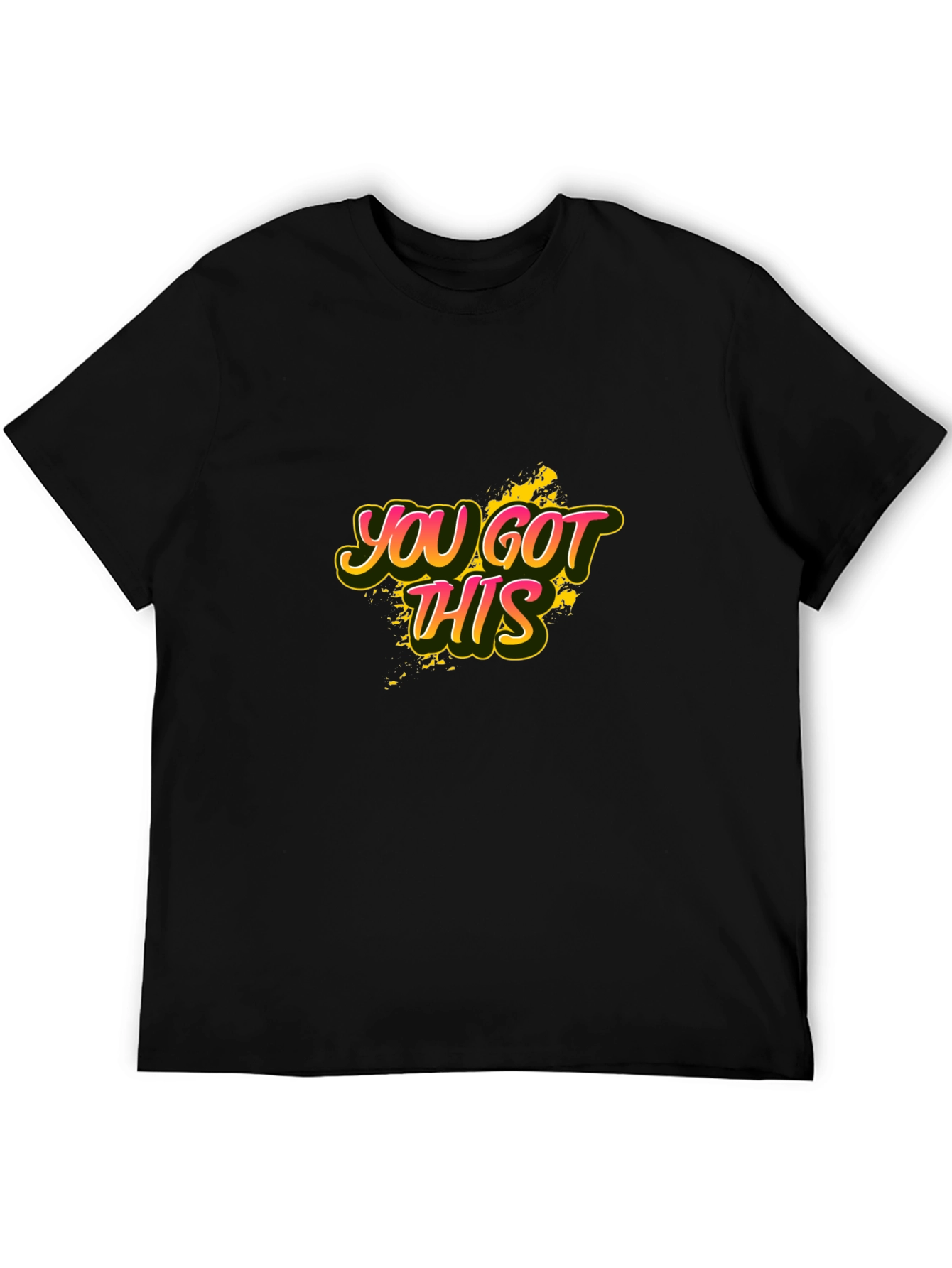 You Got This Graphic Tee - Motivational Black T-Shirt