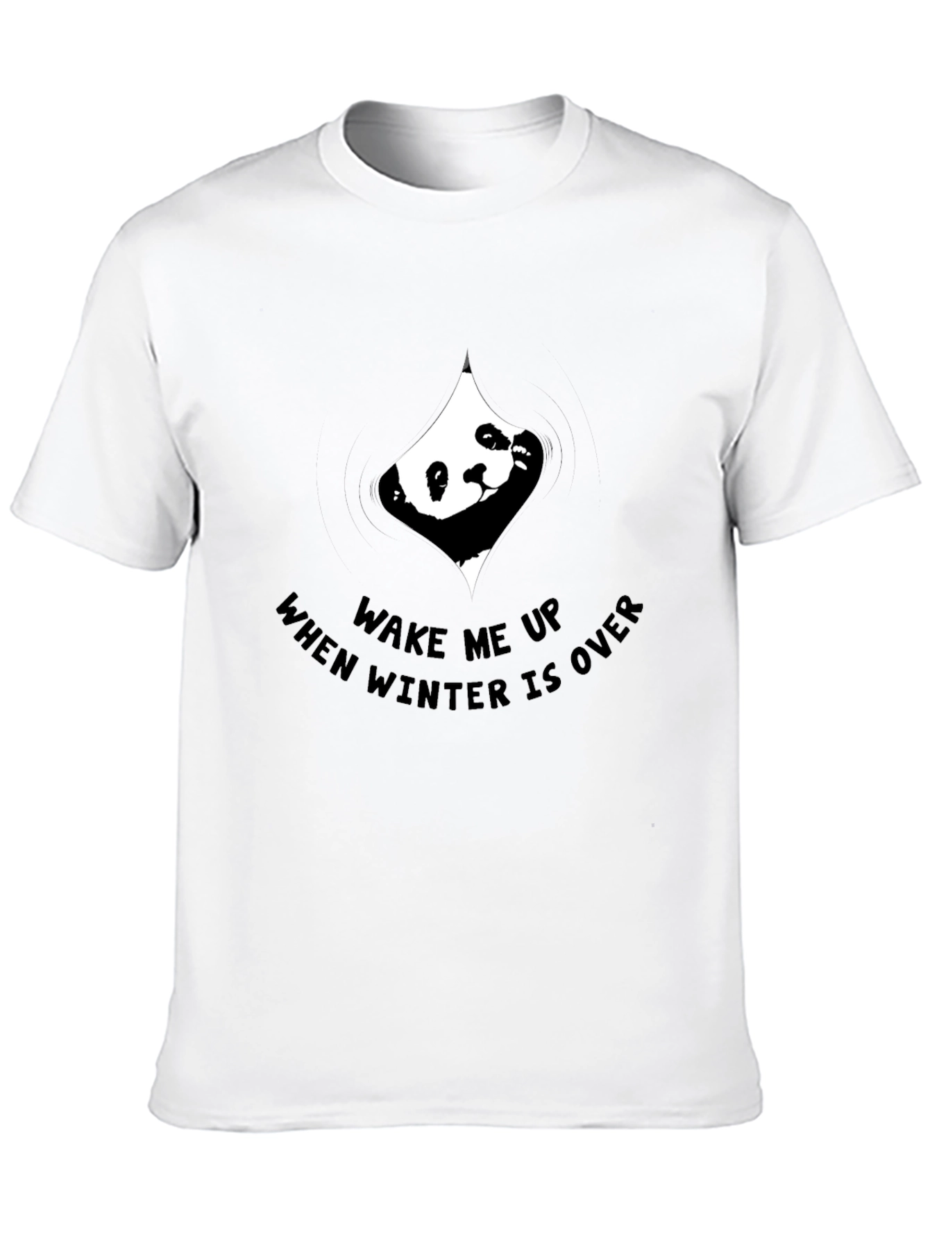 Wake Me Up Panda T-Shirt - Winter is Over