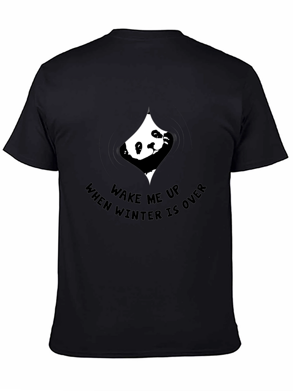 Wake Me Up Panda T-Shirt - Winter is Over