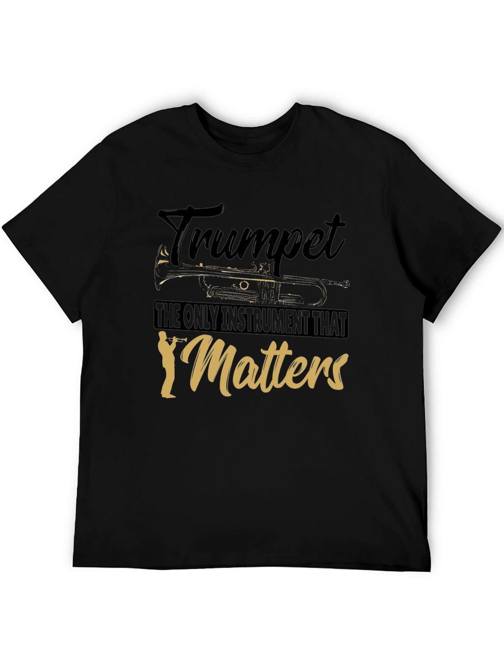 Trumpet Matters Graphic T-Shirt - Music Lover Tee