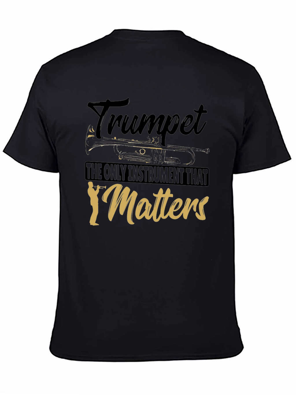 Trumpet Matters Graphic T-Shirt - Music Lover Tee