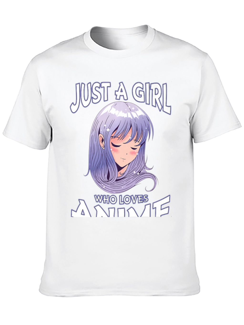 Anime Lover T-Shirt: Just A Girl Who Loves Anime