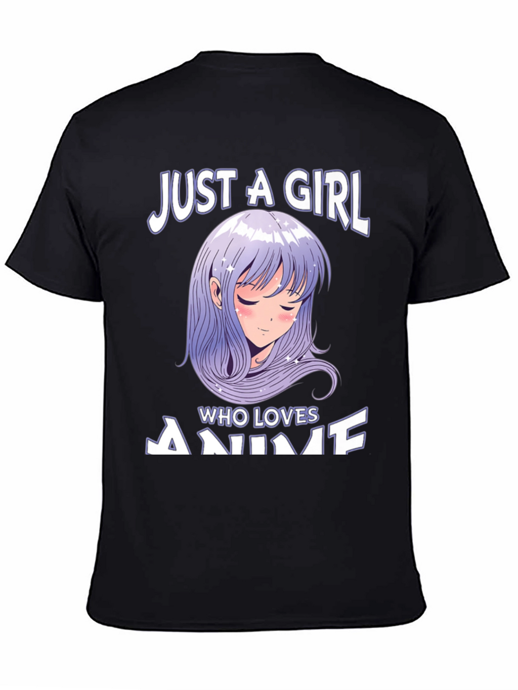 Anime Lover T-Shirt: Just A Girl Who Loves Anime