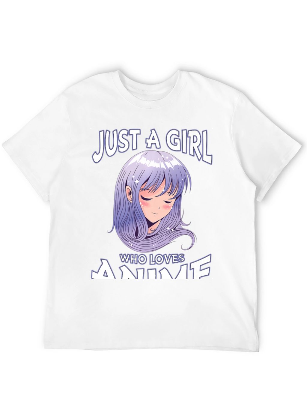 Anime Lover T-Shirt: Just A Girl Who Loves Anime