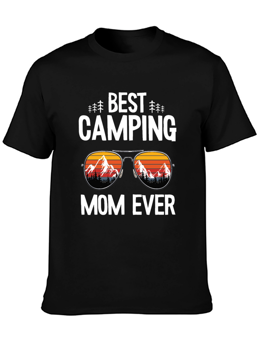 Best Camping Mom Ever T-Shirt Black