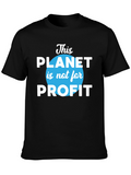 This Planet is Not For Profit T-Shirt