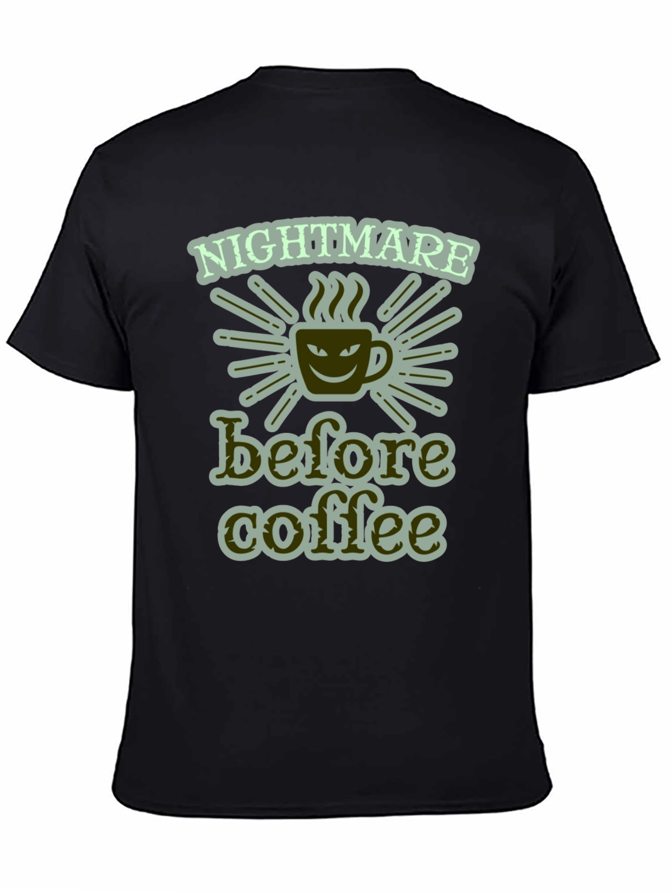 Nightmare Before Coffee Graphic Tee - Funny Slogan Shirt