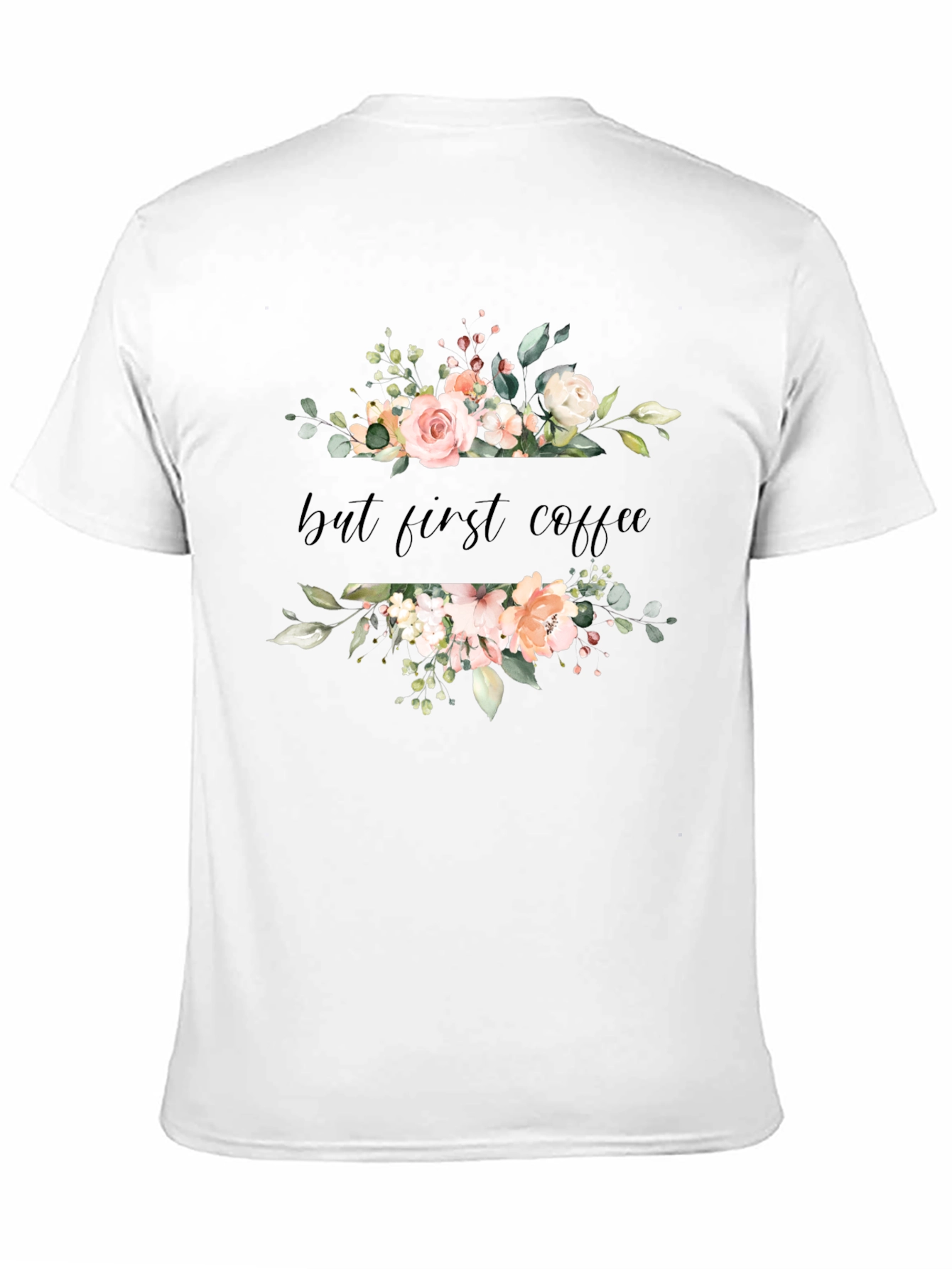 Floral But First Coffee Black T-Shirt