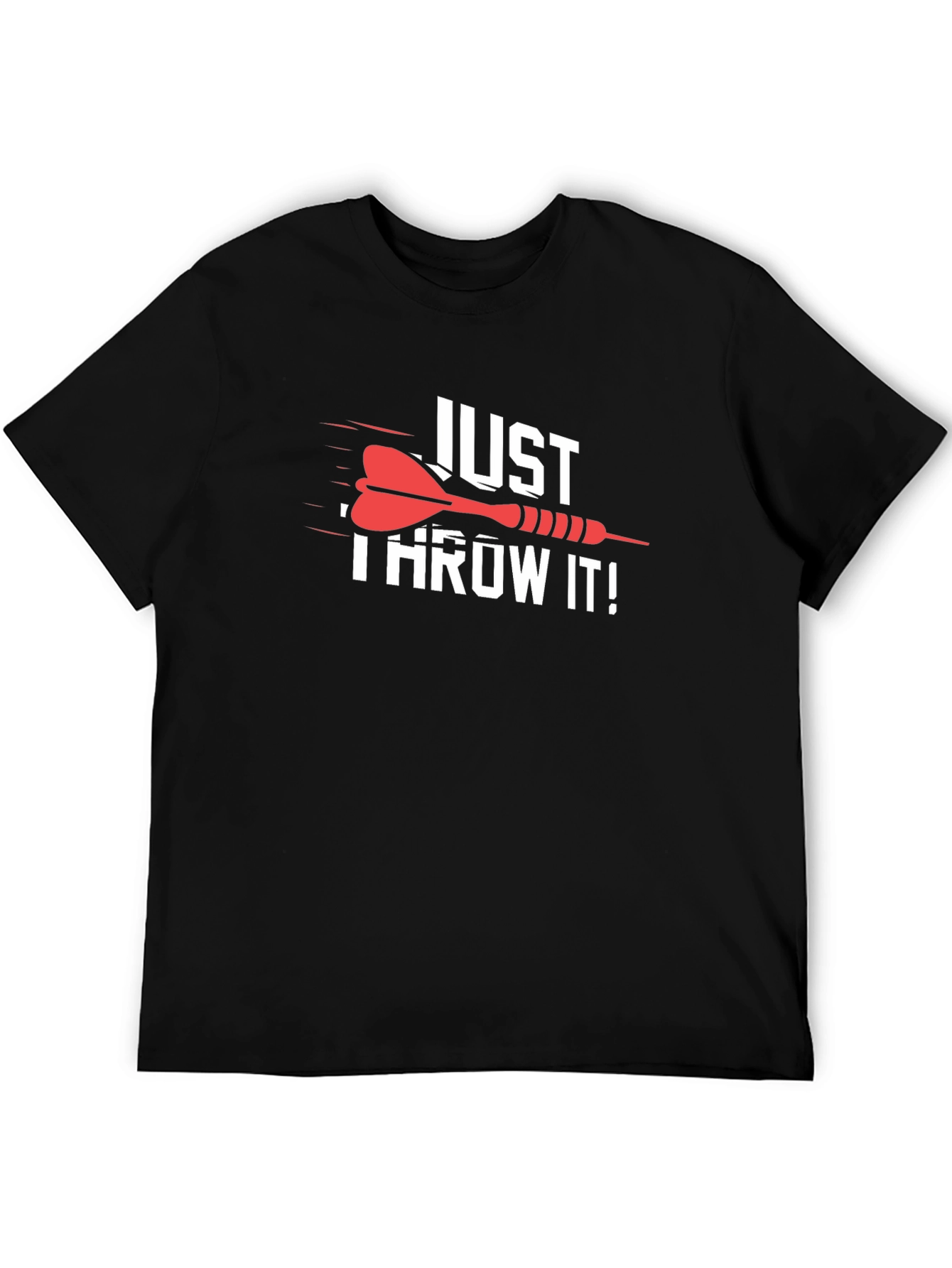 Just Throw It! Dart Graphic T-Shirt