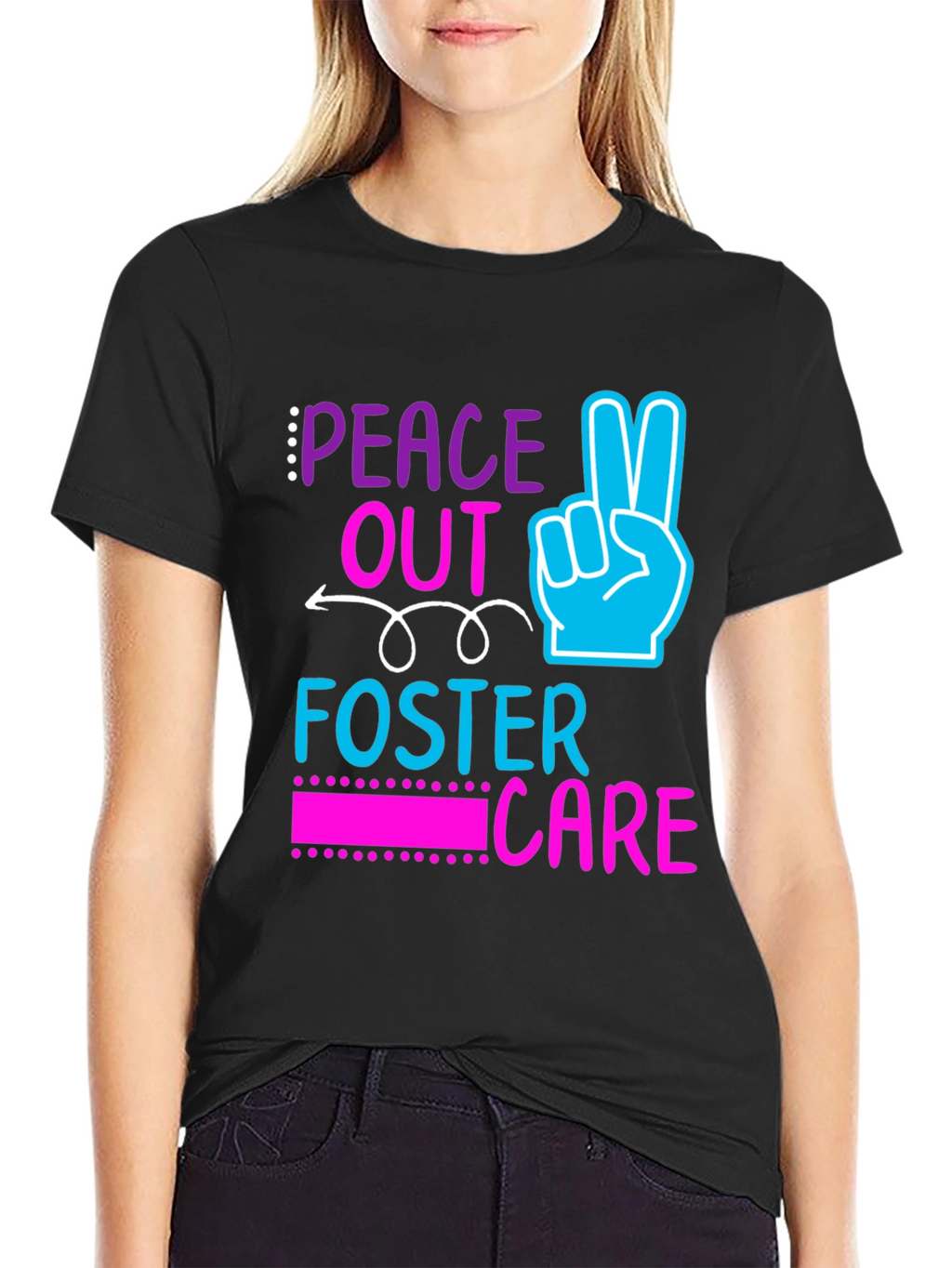 Peace Out Foster Care Graphic Tee