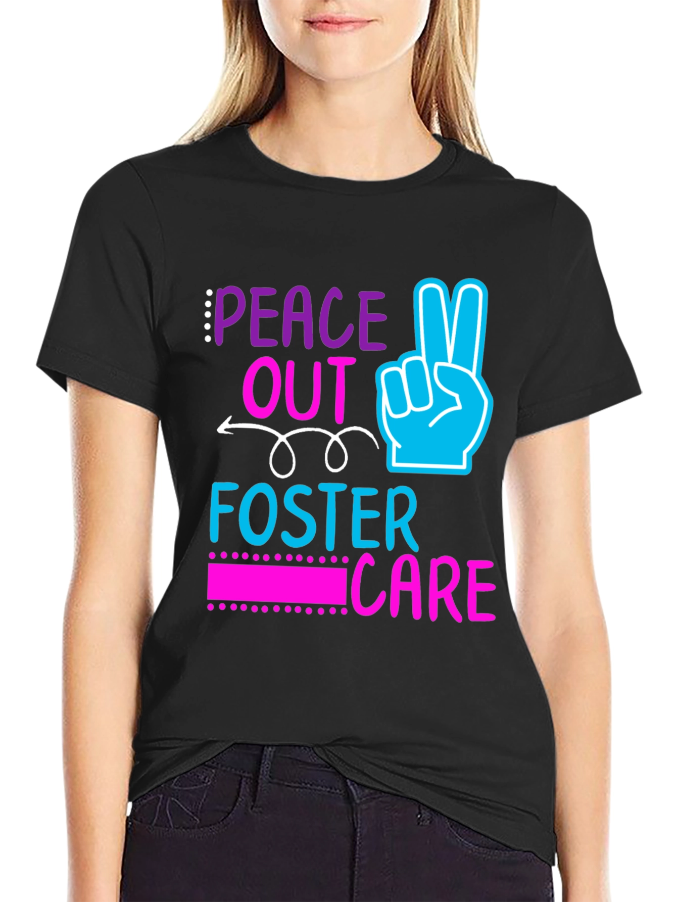 Peace Out Foster Care Graphic Tee