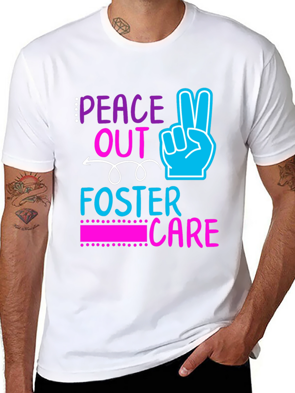 Peace Out Foster Care Graphic Tee
