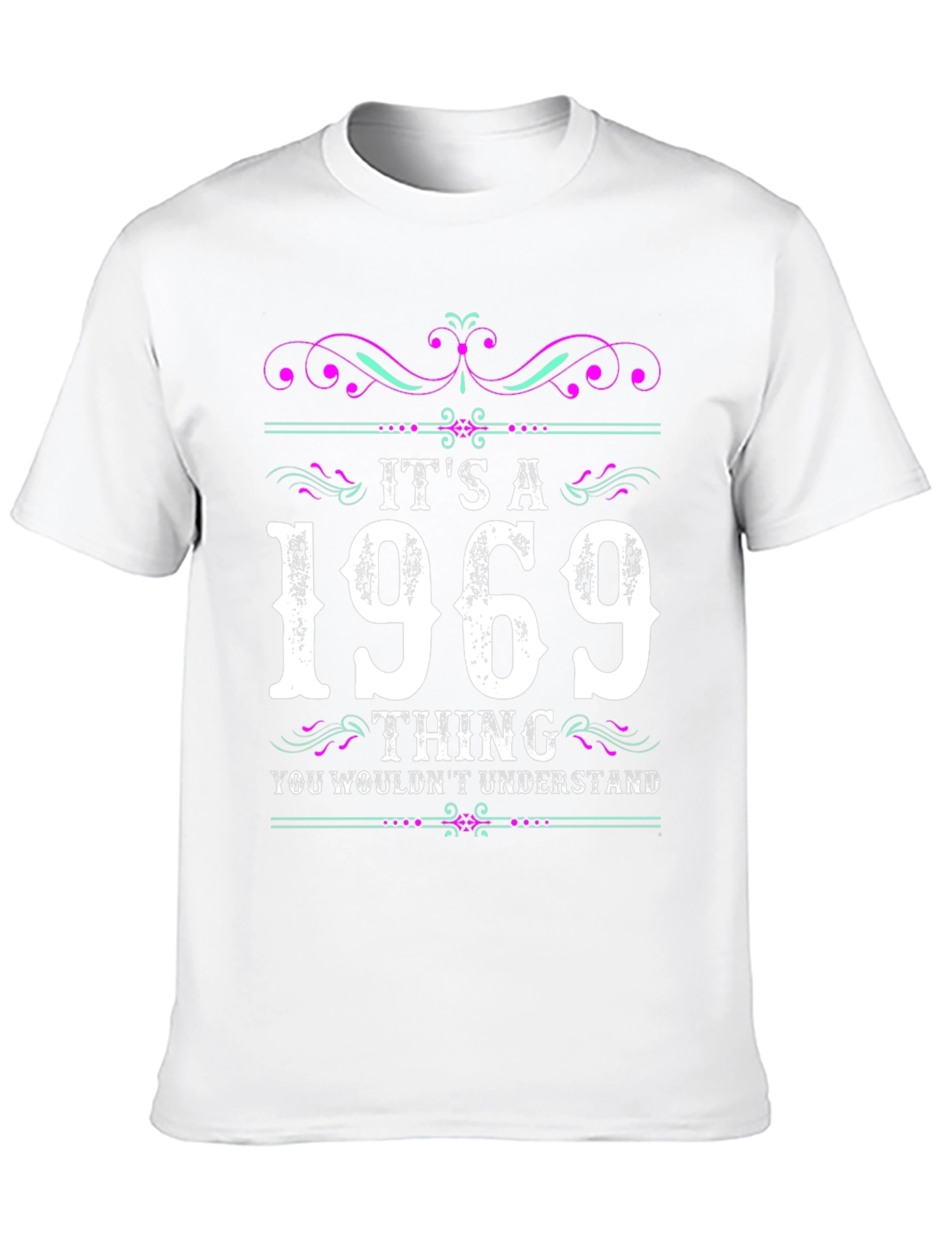 Its A 1969 Thing T-Shirt