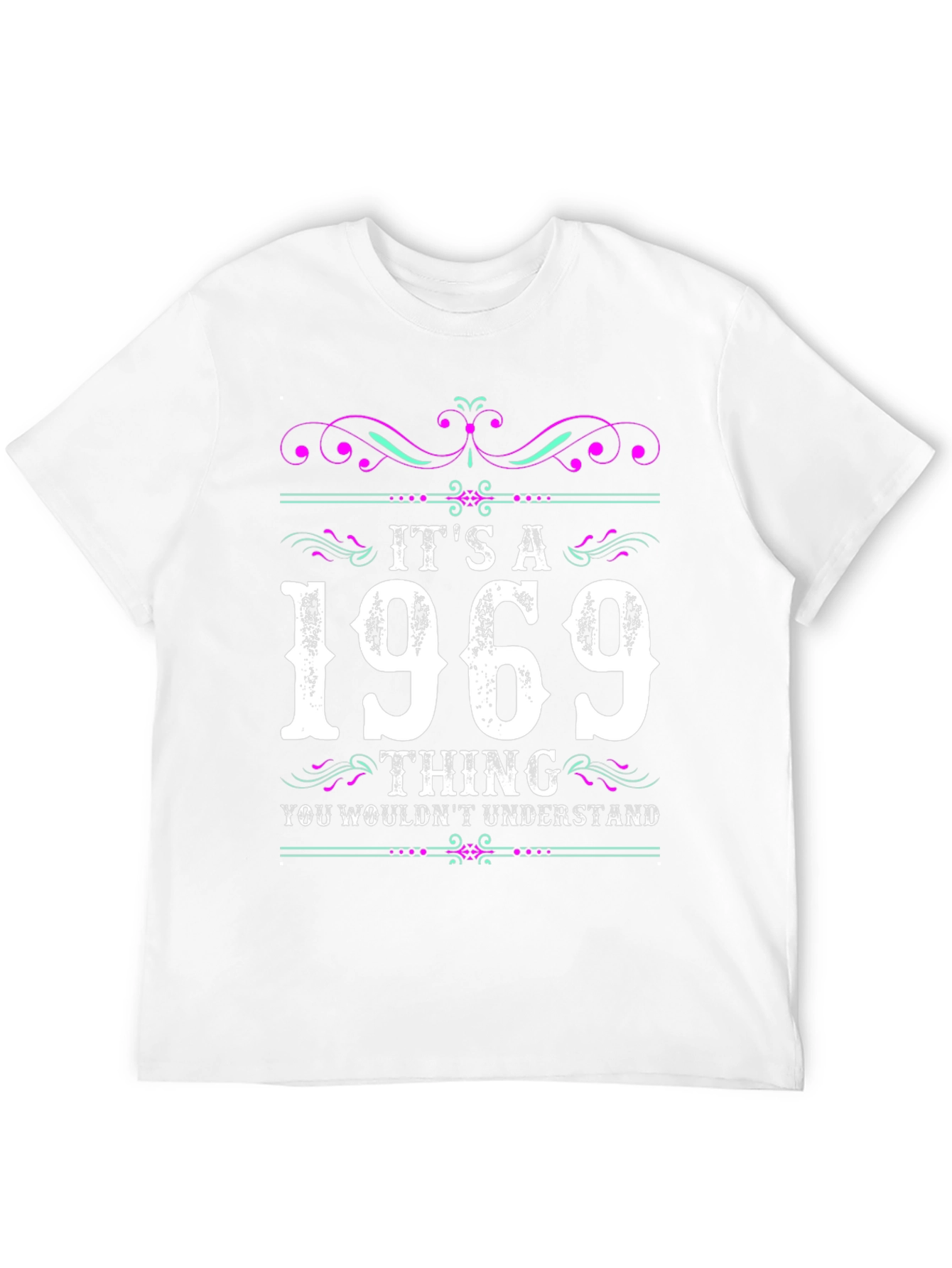 Its A 1969 Thing T-Shirt
