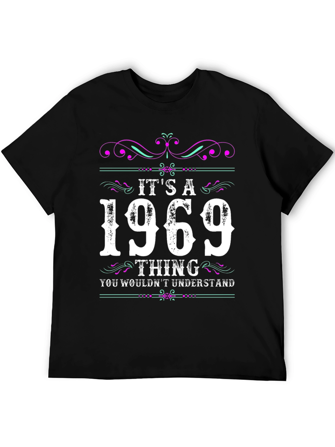 Its A 1969 Thing T-Shirt