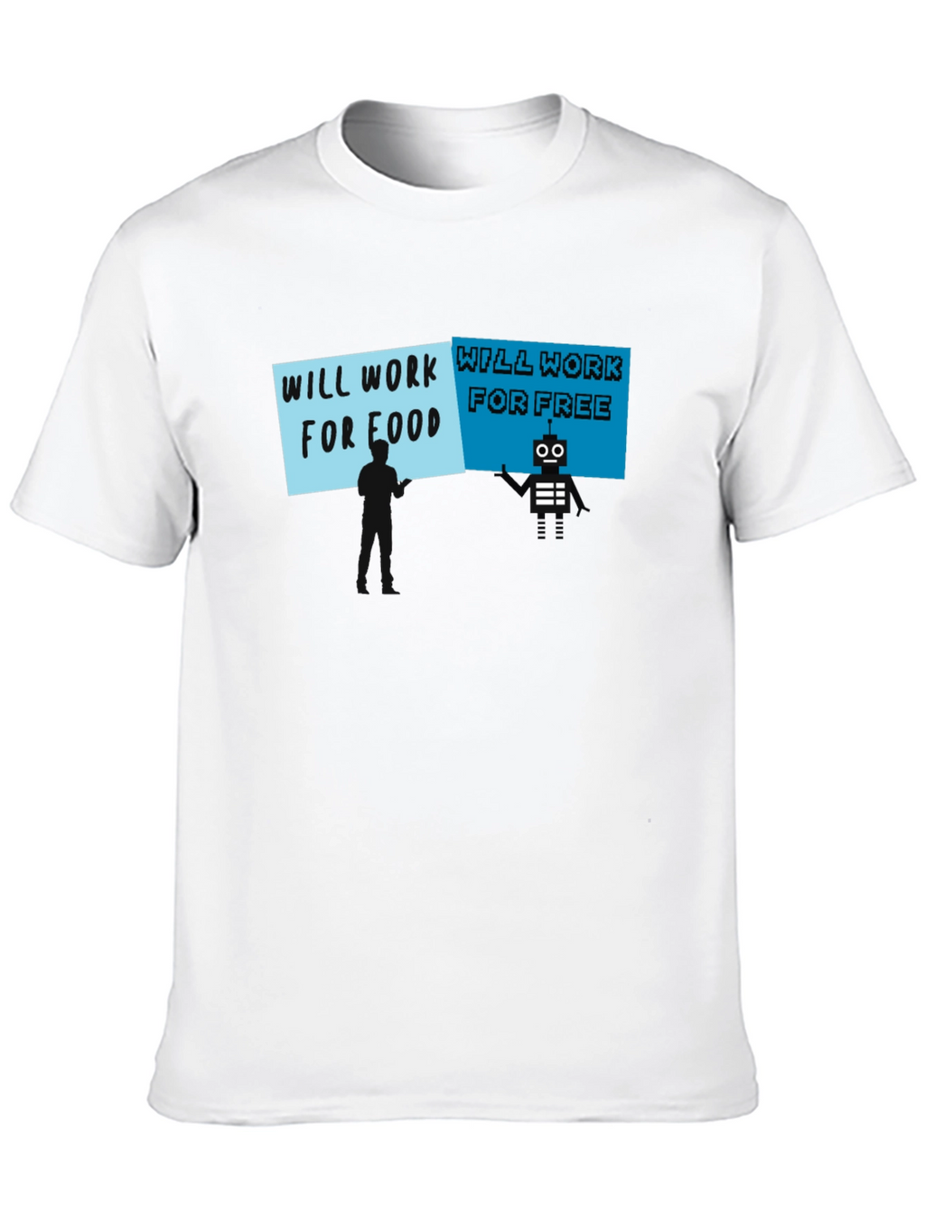 Will Work for Food vs. Free T-Shirt