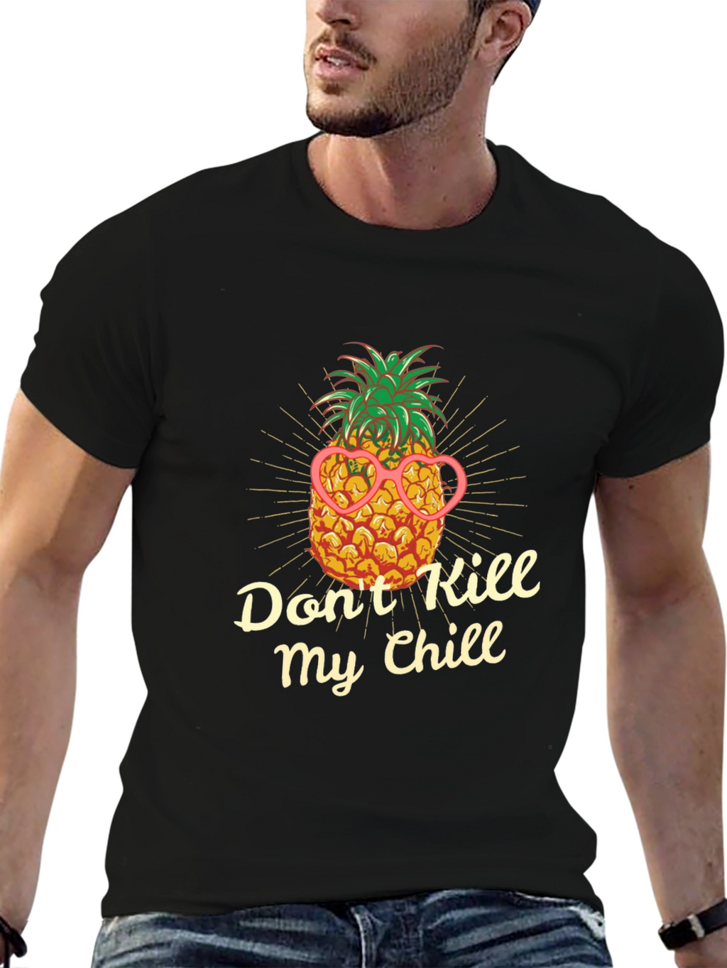Dont Kill My Chill Pineapple T-Shirt