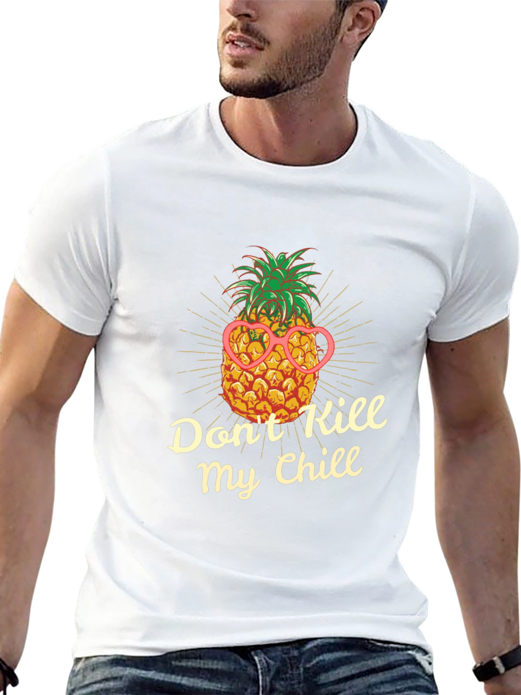 Dont Kill My Chill Pineapple T-Shirt