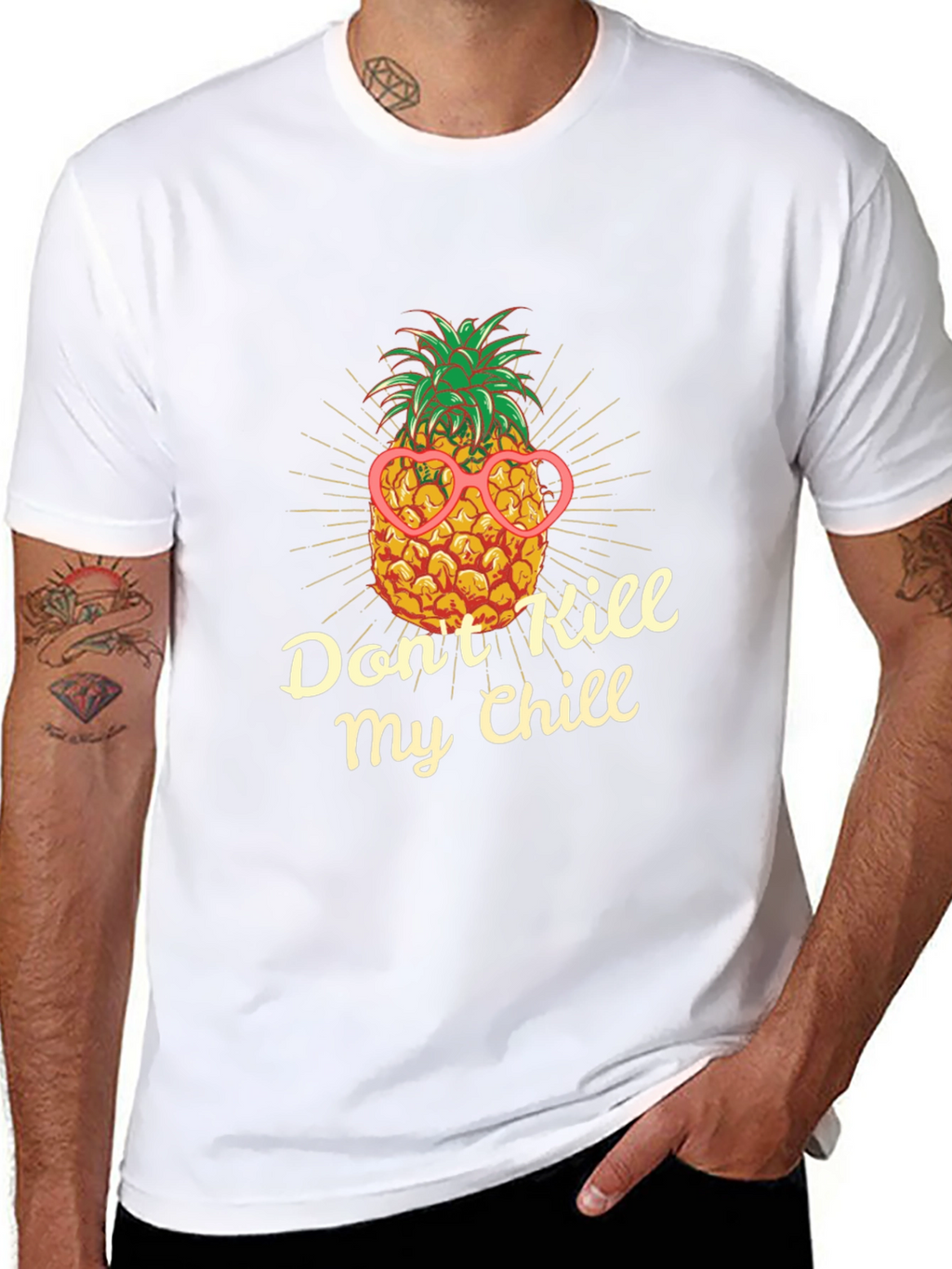 Dont Kill My Chill Pineapple T-Shirt