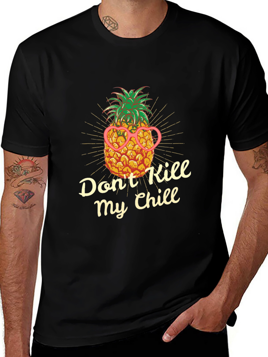 Dont Kill My Chill Pineapple T-Shirt