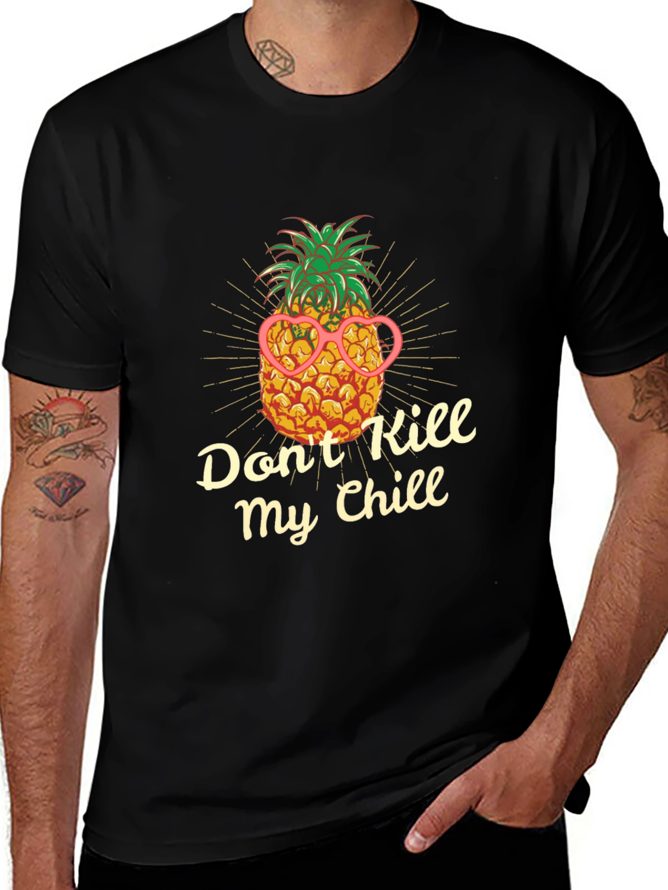 Dont Kill My Chill Pineapple T-Shirt
