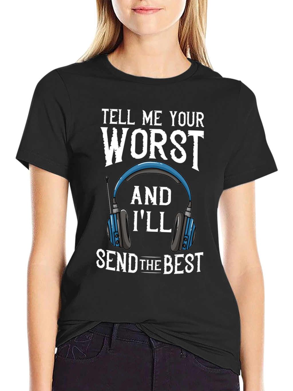 Tell Me Your Worst Funny T-Shirt