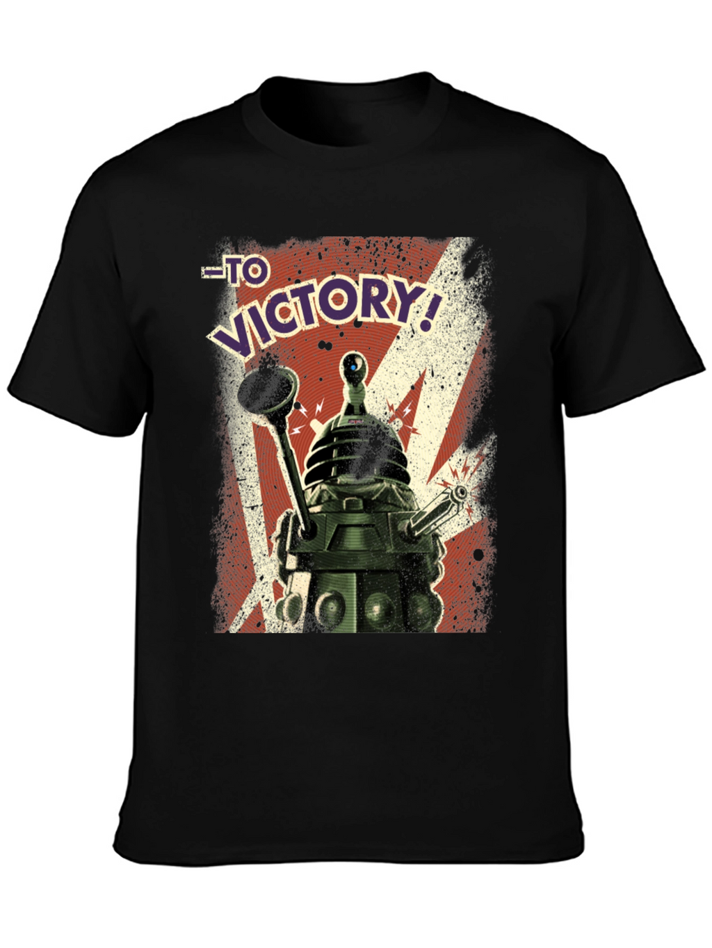 Dalek To Victory! Graphic T-Shirt