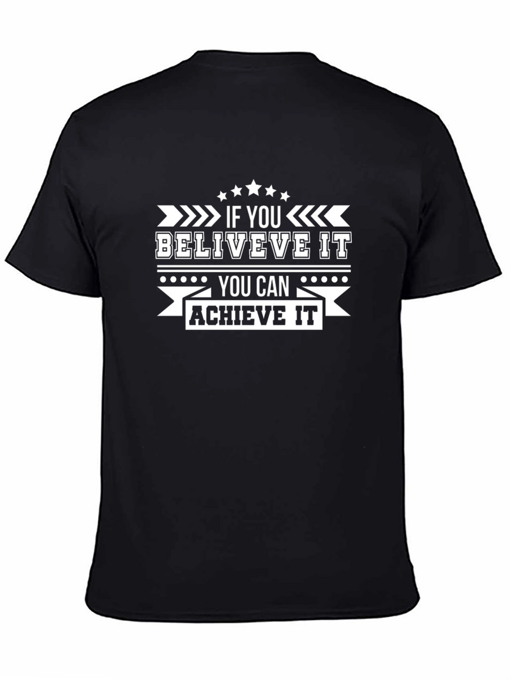 Believe Achieve Graphic Tee - Black Cotton Casual T-Shirt