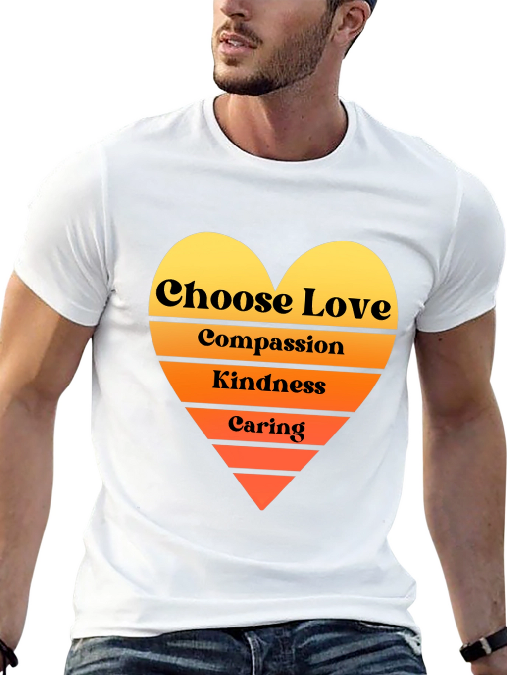 Choose Love T-Shirt - Compassion Kindness Caring Heart