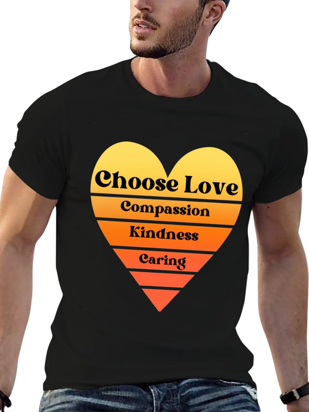 Choose Love T-Shirt - Compassion Kindness Caring Heart