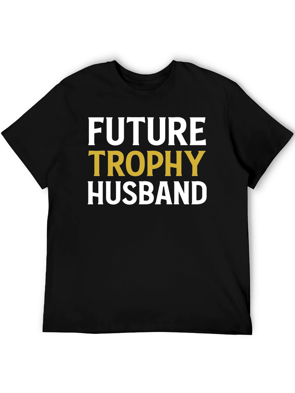 Future Trophy Husband Graphic Tee
