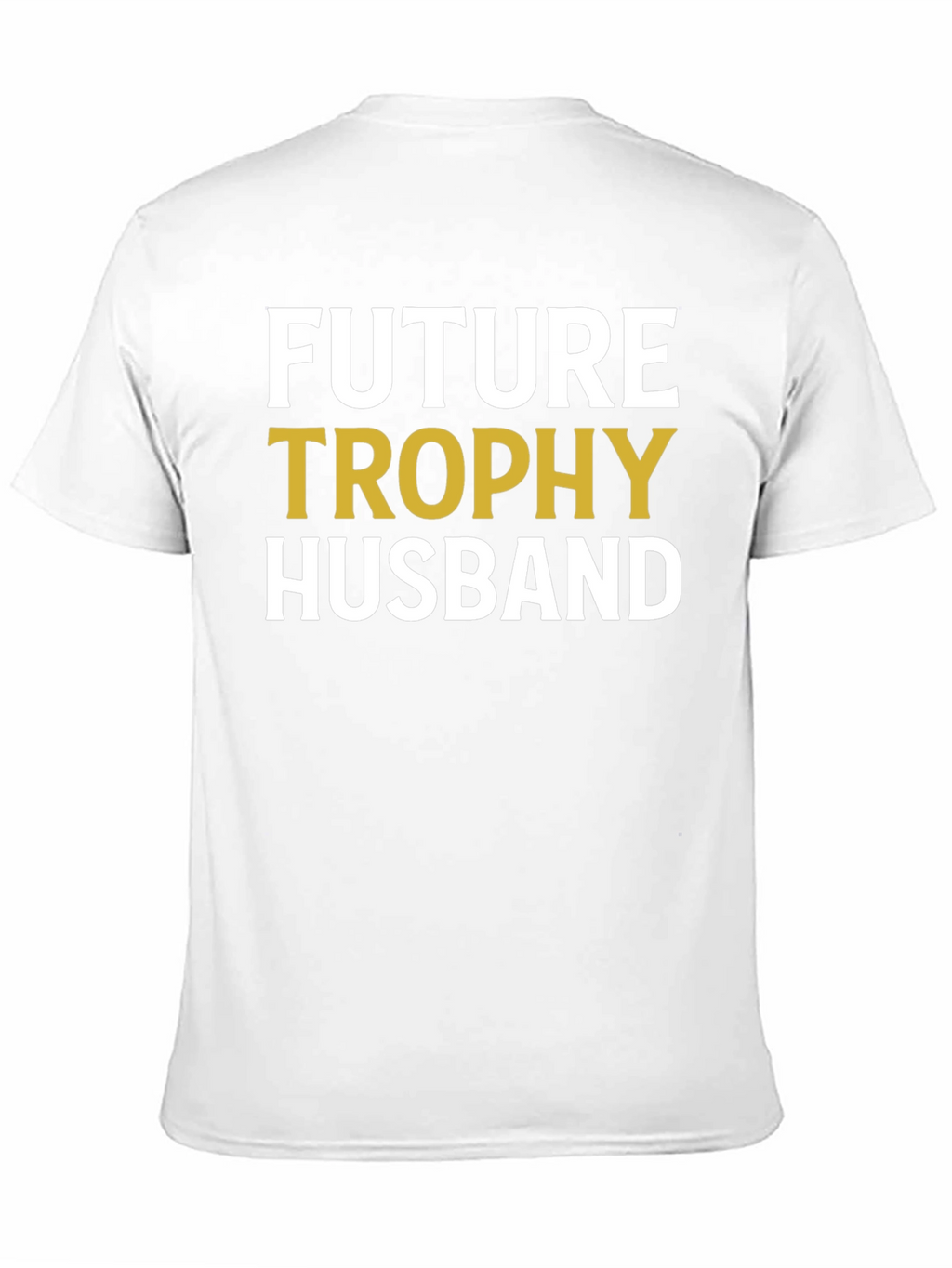 Future Trophy Husband Graphic Tee