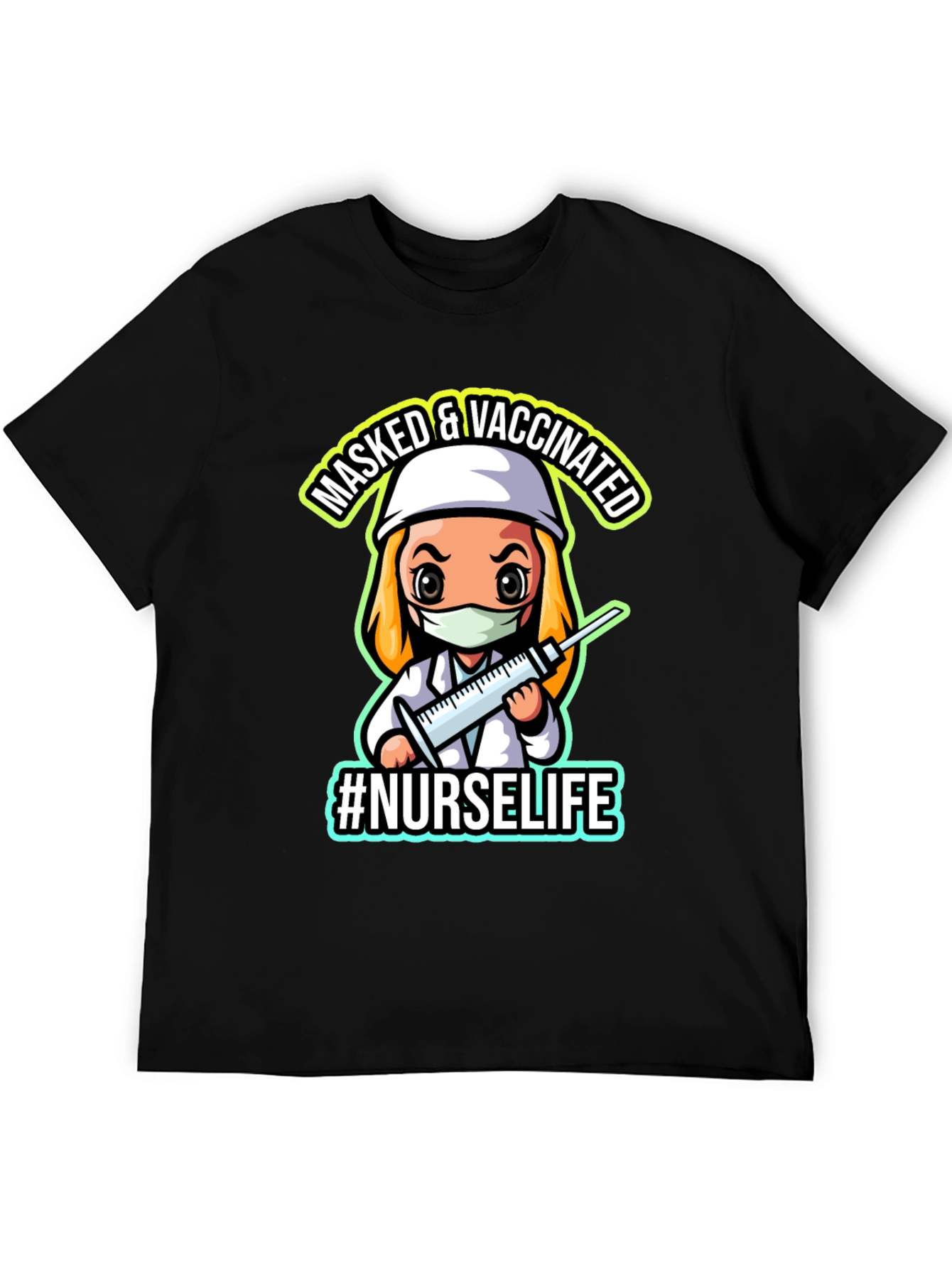 Masked & Vaccinated #NurseLife Black T-Shirt