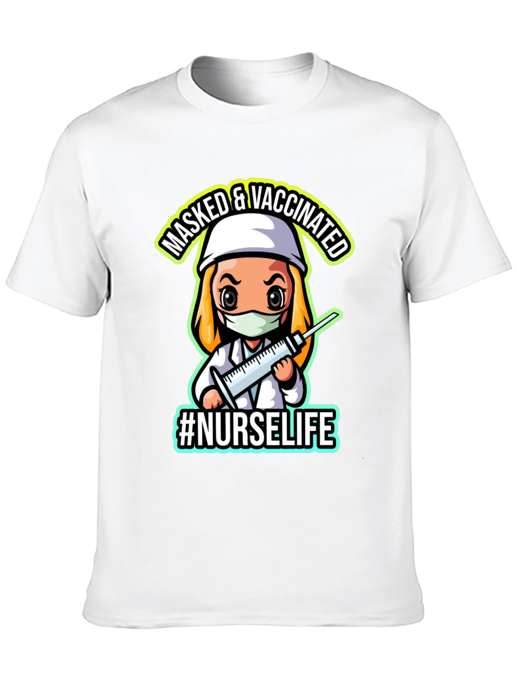 Masked & Vaccinated #NurseLife Black T-Shirt