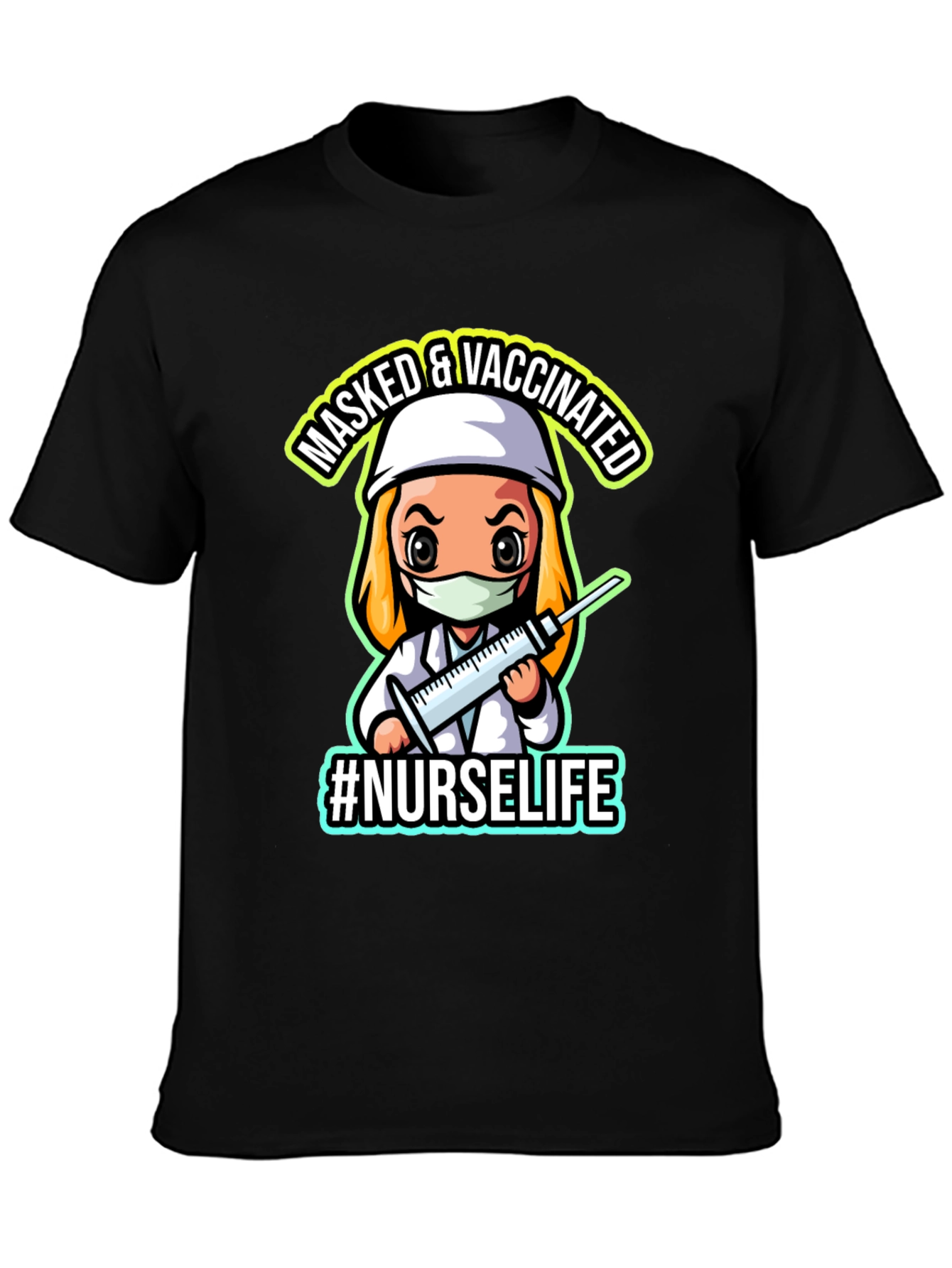 Masked & Vaccinated #NurseLife Black T-Shirt