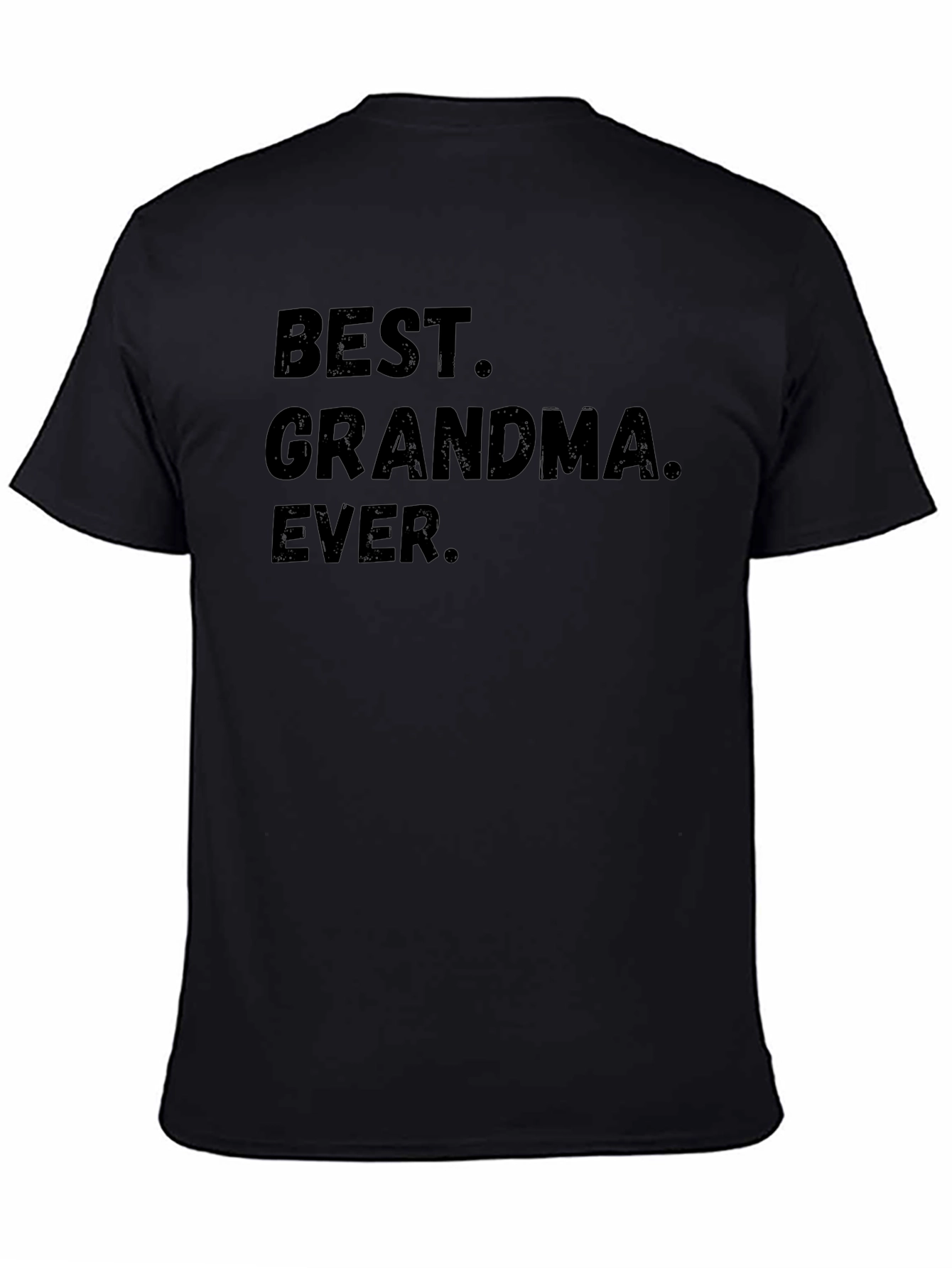 Best Grandma Ever Black Graphic T-Shirt