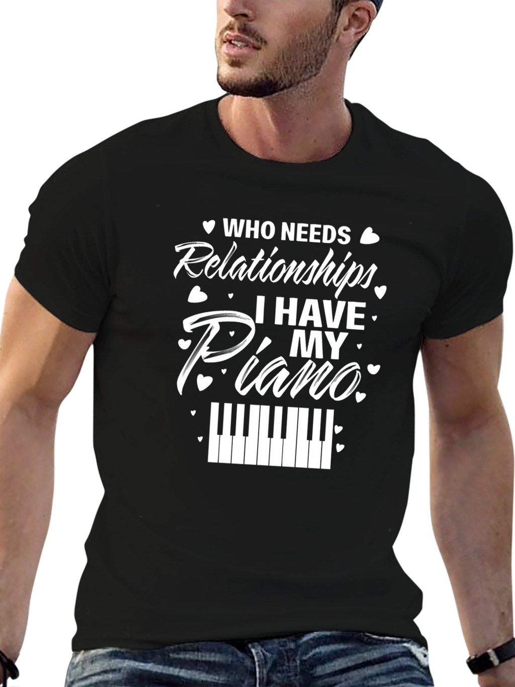 Who Needs Relationships? Piano Graphic T-Shirt