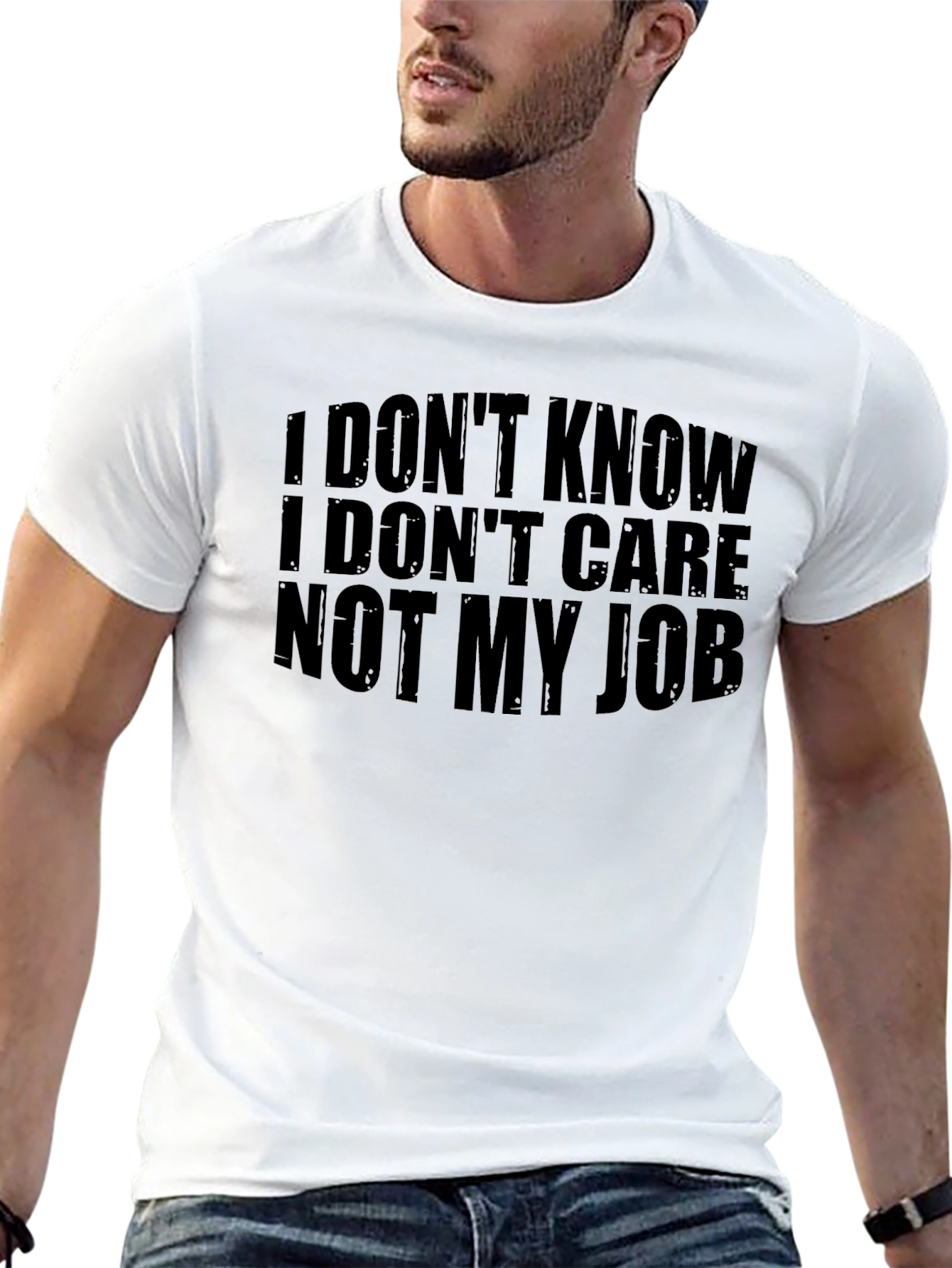 I Dont Know I Dont Care Graphic T-Shirt