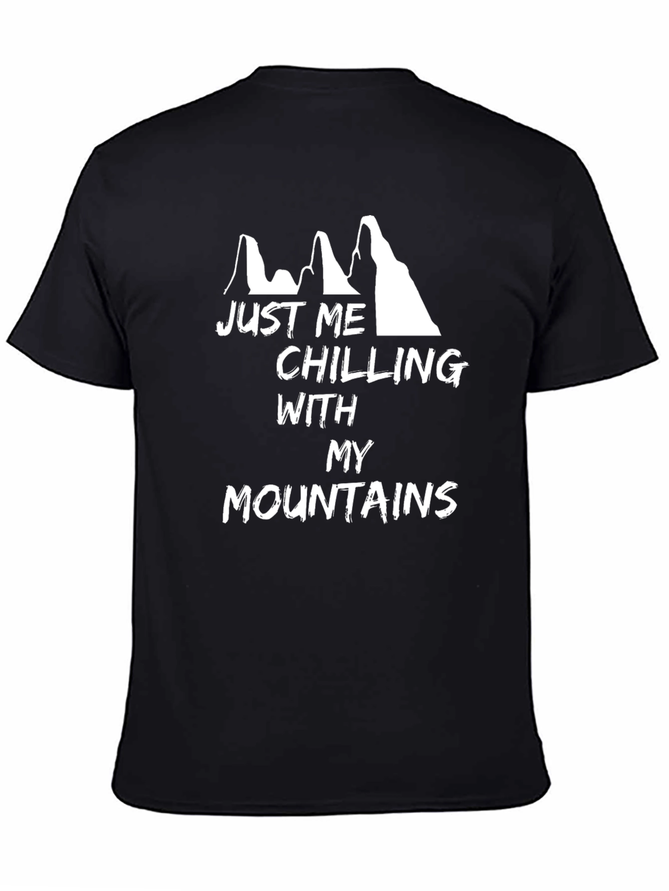 Just Me Chilling With My Mountains Graphic T-Shirt