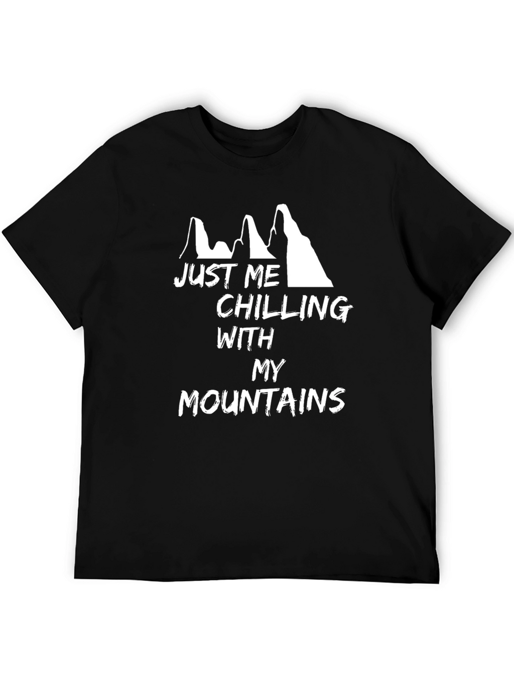 Just Me Chilling With My Mountains Graphic T-Shirt