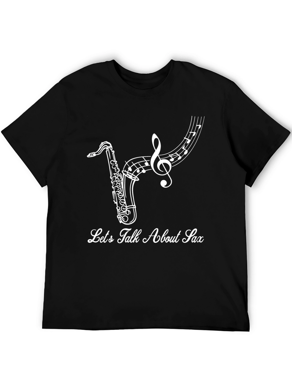 Lets Talk About Sax T-Shirt